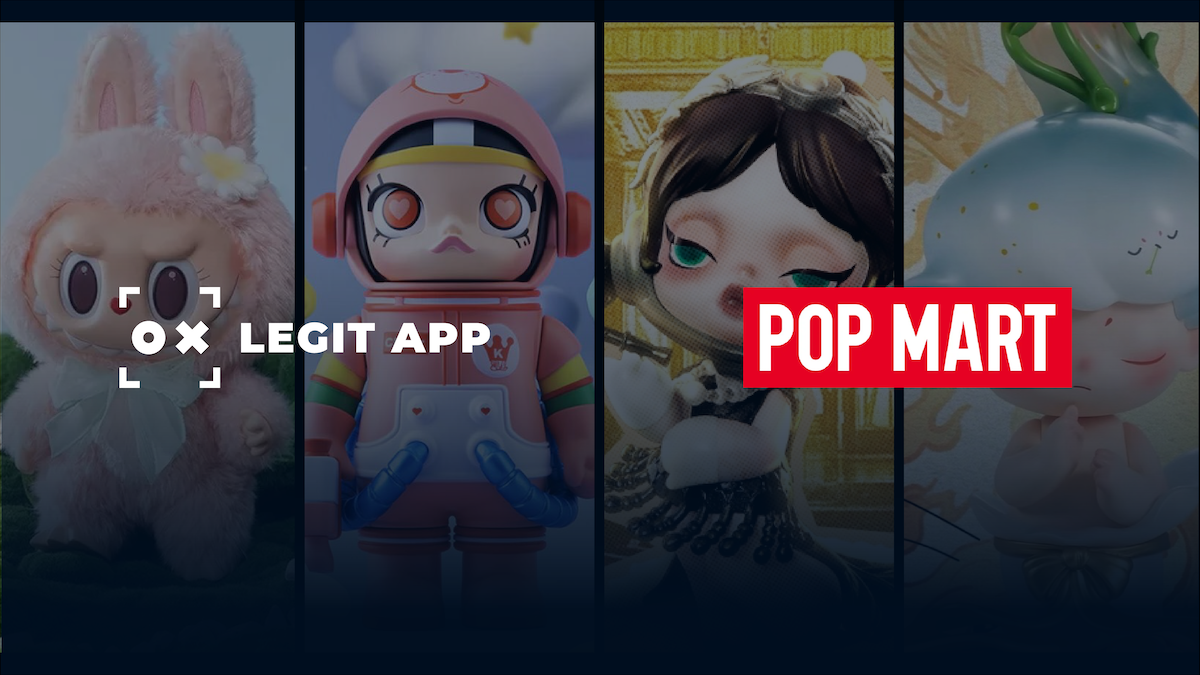 LEGIT APP Now Authenticates Pop Mart Collectibles—Open or Unopened!
