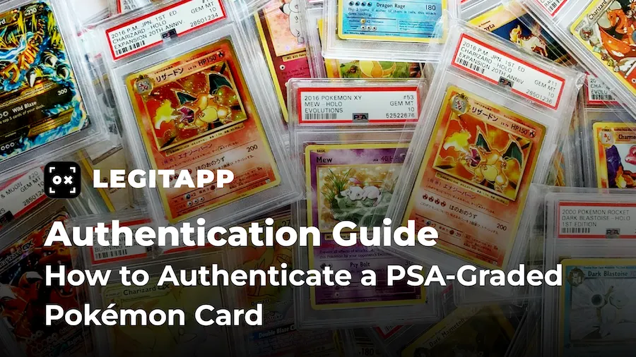 Real vs Fake: How to Authenticate a PSA-Graded Pokémon Card