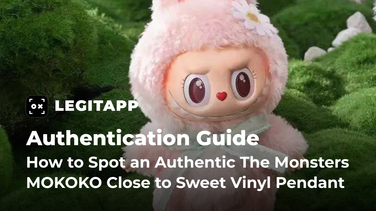 Real vs Fake: How to Spot an Authentic The Monsters MOKOKO Close to Sweet Vinyl Pendant