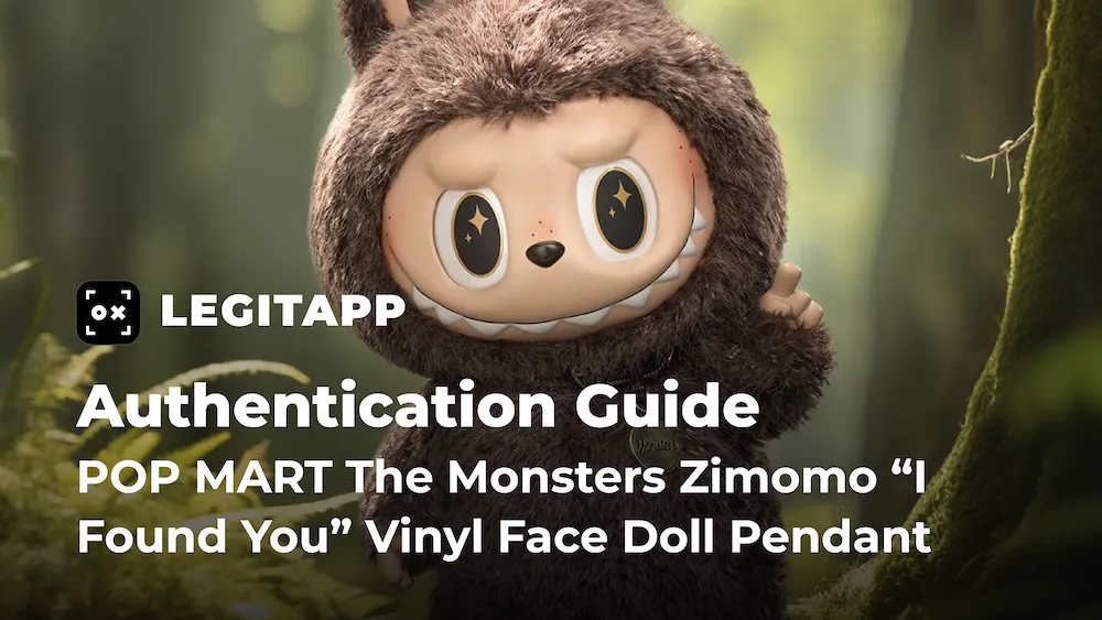 Real vs Fake: Spotting an Authentic POP MART The Monsters Zimomo “I Found You” Vinyl Face Doll Pendant