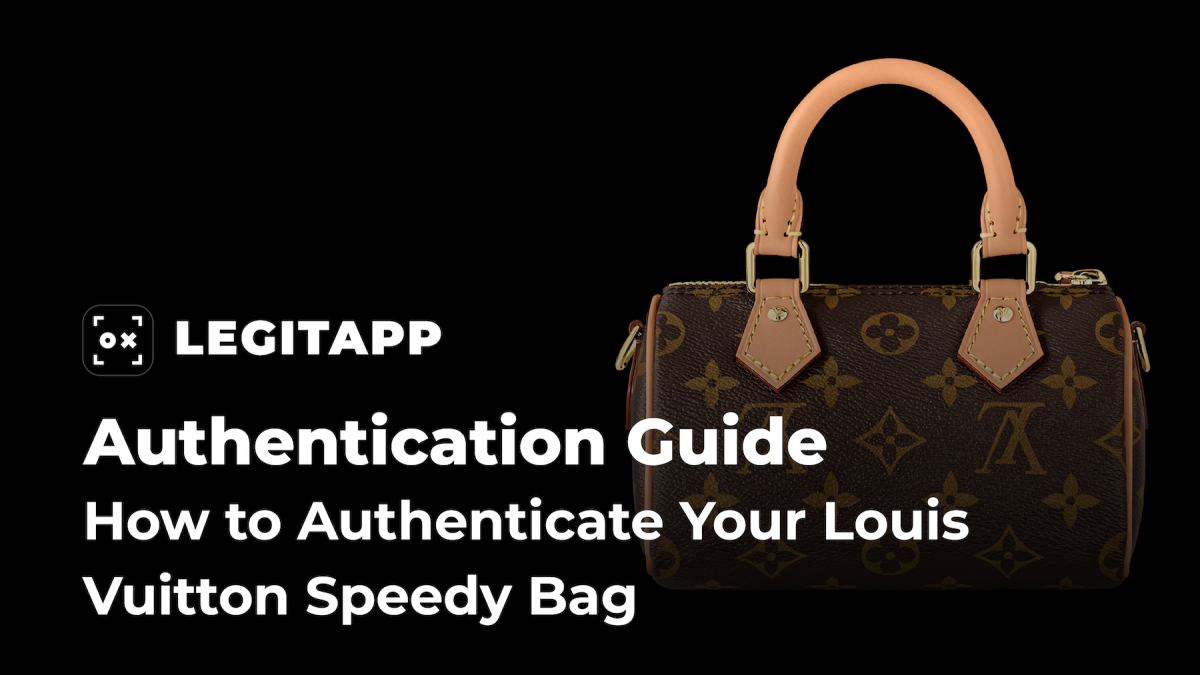 Real vs Fake: How to Authenticate Your Louis Vuitton Speedy Bag