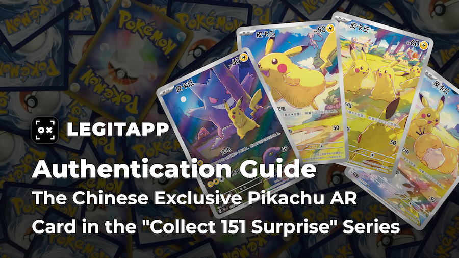 Real vs. Fake: How to Authenticate the Chinese Exclusive Pikachu AR Card in the "Collect 151 Surprise" Series