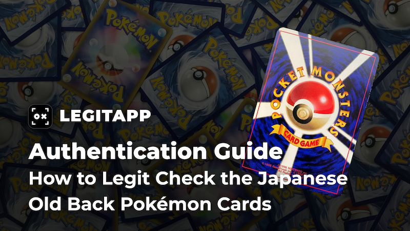 Real vs Fake: How to Legit Check the Japanese Old Back Pokémon Cards