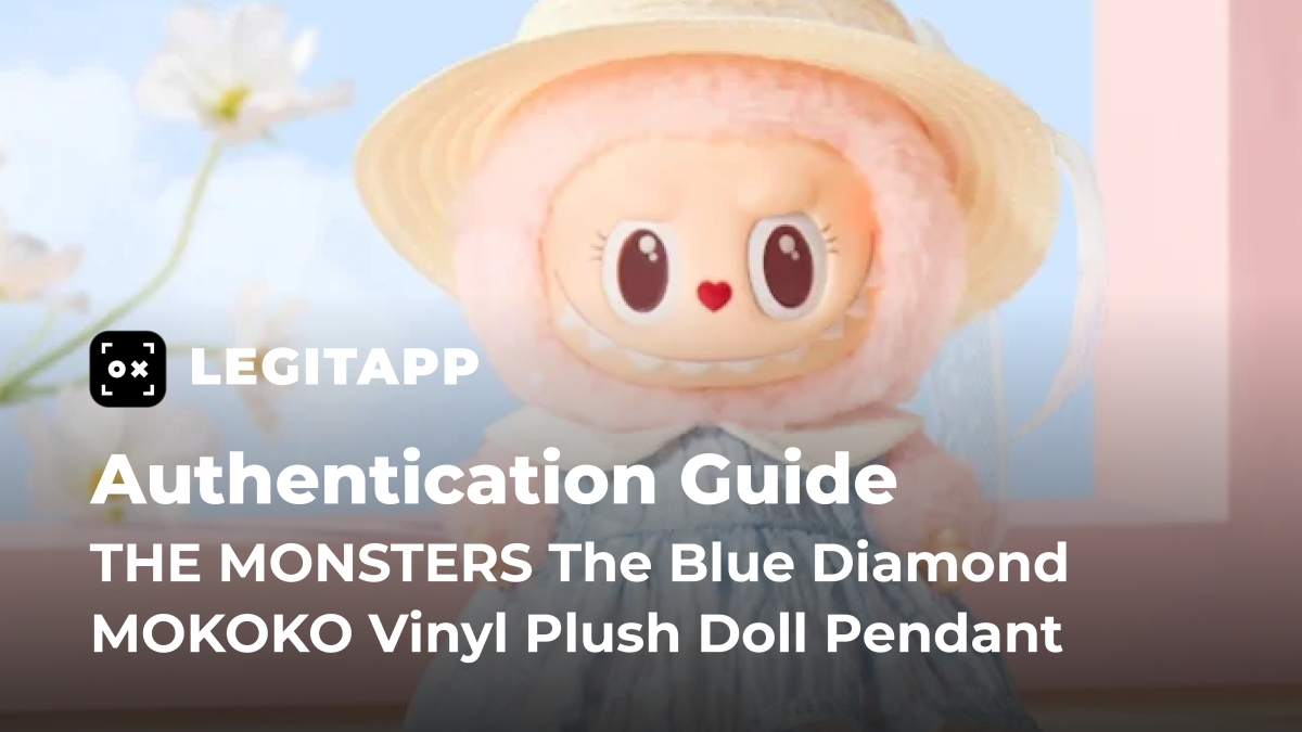 Real vs Fake: How to Check the Authenticity of Your POP MART THE MONSTERS The Blue Diamond MOKOKO Vinyl Plush Doll Pendant