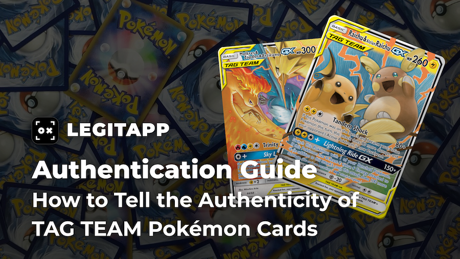 Real vs Fake: How to Tell the Authenticity of TAG TEAM Pokémon Cards