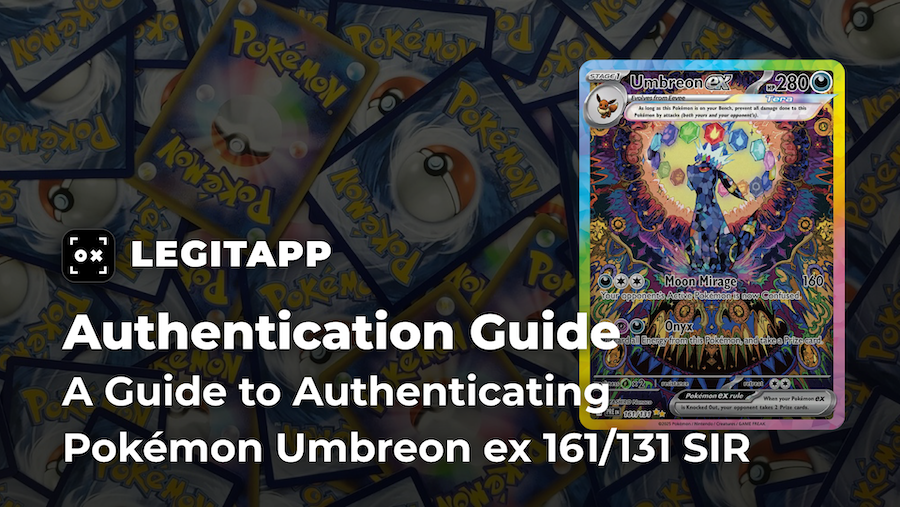 Real vs Fake: How to Authenticate the Umbreon ex 161/131 SIR Pokémon Trading Card