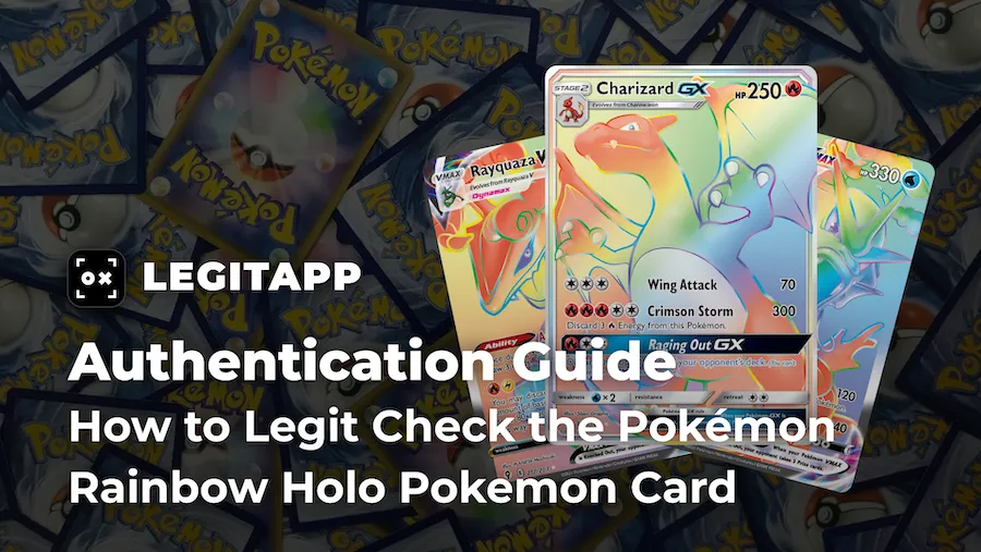 How to Authenticate the Rainbow Holo Pokémon  Trading Cards (Real vs. Fake Expert Guide)